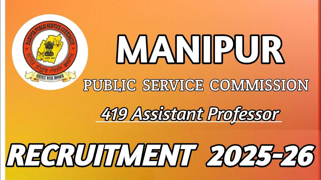 Manipur Psc 419 Assistant Professor 2026 || Application Start's Check Link 🔗|| Apply Online 👇 Fast 