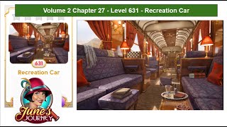 June's Journey - Volume 2 - Chapter 27 - Level 631 - Recreation Car (Complete Gameplay, in order)