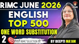 Top 500 One Word Substitution | RIMC Exam English | RIMC Online Coaching 2026 | Deepti Mam