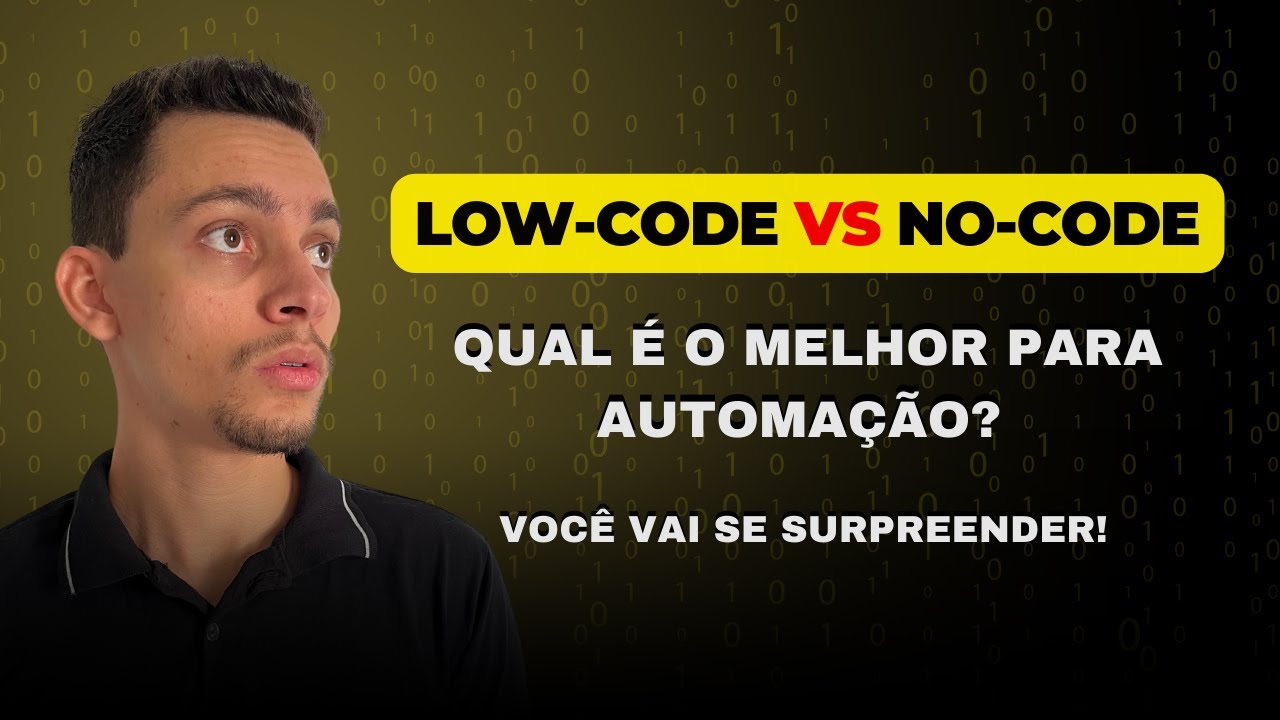 Low Code vs No Code: Qual é o Melhor para Automação? (Você vai se ...