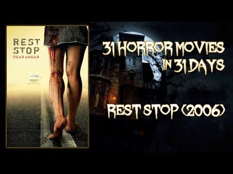 Rest Stop (2006) - 31 Horror Movies in 31 Days