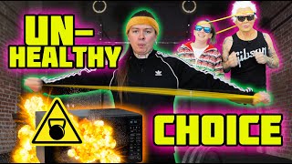 Unhealthy Choice