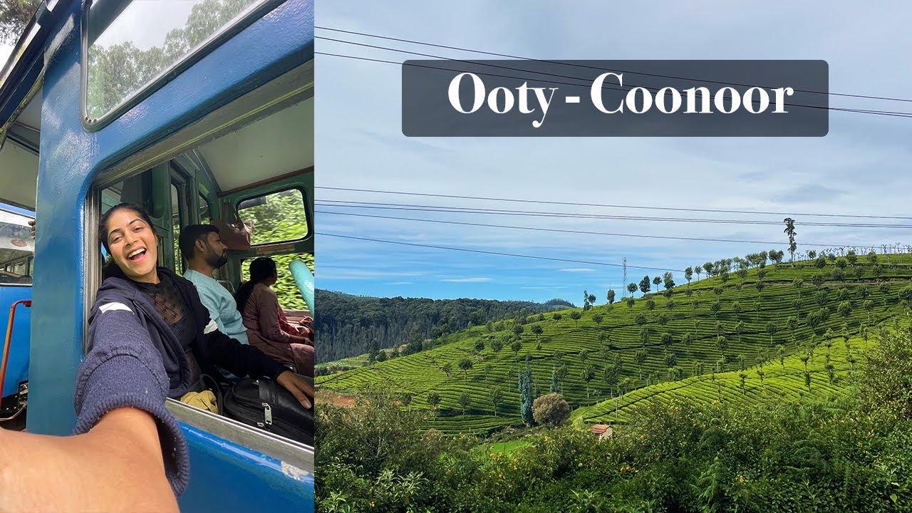 Ooty Coonoor 2 Days Budget Itinerary Ooty Coonoor Top Tourist