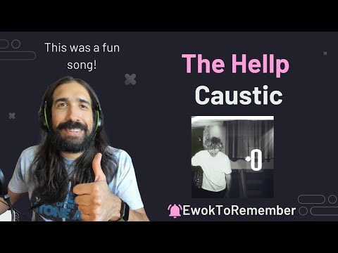 The Hellp - Caustic [REACTION]