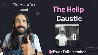 The Hellp - Caustic [REACTION]