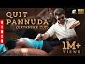 Quit Pannuda Extended Cut Full Video Master Thalapathy Vijay Anirudh Lokesh Asif Asgar mp3