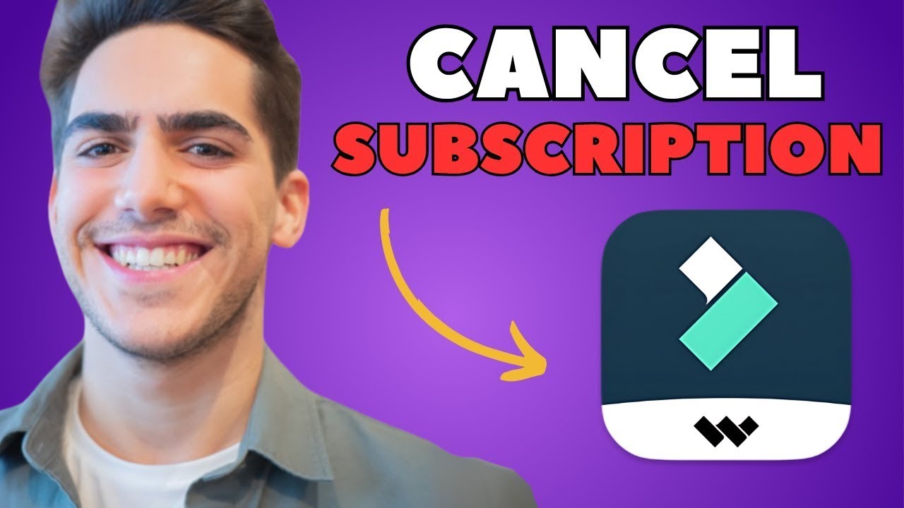 How to Cancel Wondershare Filmora Subscription Quick & Easy (2025