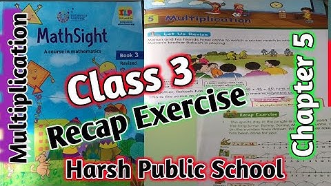Recap Exercise Maths Sight Class 3|Chapter 5 Multiplication |Maths Sight Class 3|#hpsgurugram