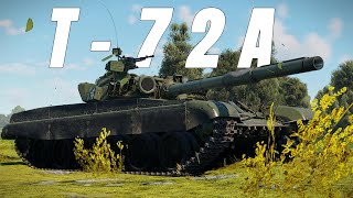 USSR: T-72A The old Soviet beast in WarThunder