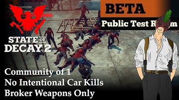 My Third Tough Challenge - State of Decay 2 - Lethal Zone - Part 8