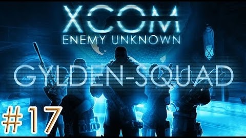 XCOM: Enemy Unknown - Action in India (Part 18)