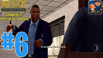 Bully Anniversary Edition | GamePlay Walkthrough Chapter 2 Part 6 iOS, Android