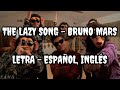 Bruno Mars - The Lazy Song | Letra - Español, Inglés