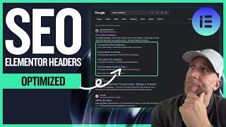 How to SEO Optimize Your Elementor Headers & Menus