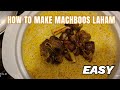 How to make machboos laham