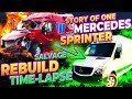 STORY OF ONE MERCEDES SPRINTER SALVAGE REBUILD TIME-LAPSE