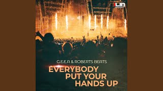 Download Lagu Everybody Put Your Hands Up (Original Mix) MP3