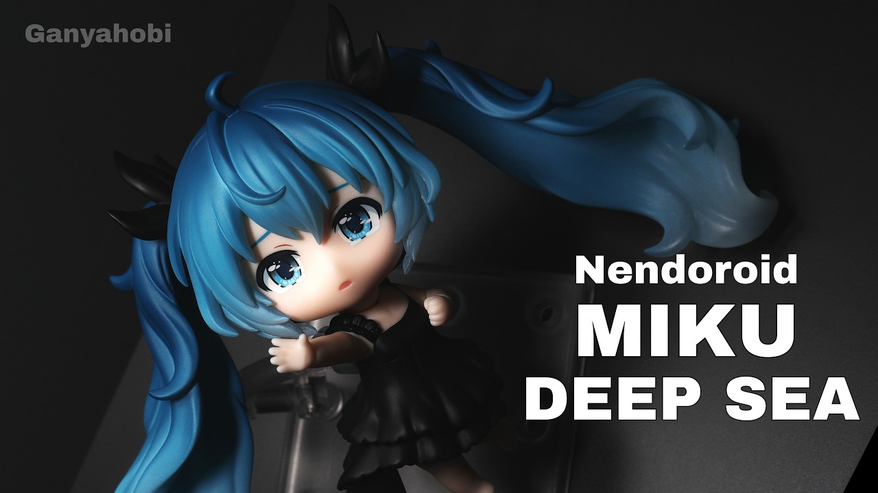 4K】ねんどろいど 初音ミク 深海少女Ver.｜Nendoroid Hatsune Miku