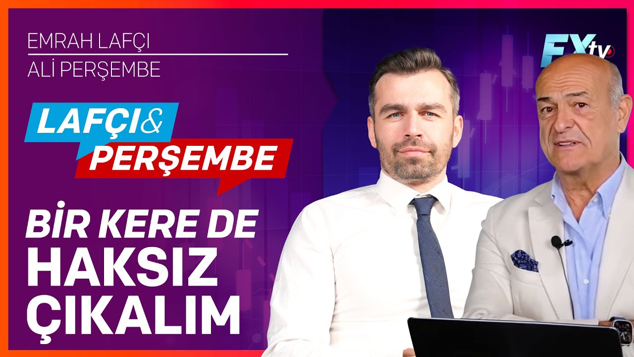 Lafçı & Perşembe: Bir Kere de Haksız Çıkalım | Emrah Lafçı - Ali Perşembe