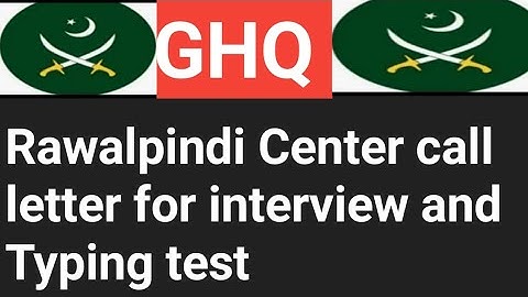 GHQ Call letter For Interview And Typing Test 2024