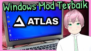 Mencoba install Atlas OS - Windows Mod Terbaik yang FLOSS dan paling aman [vTuber Indonesia]