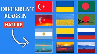 Flags Of Countries In Nature Beautiful Natural Art Of The World