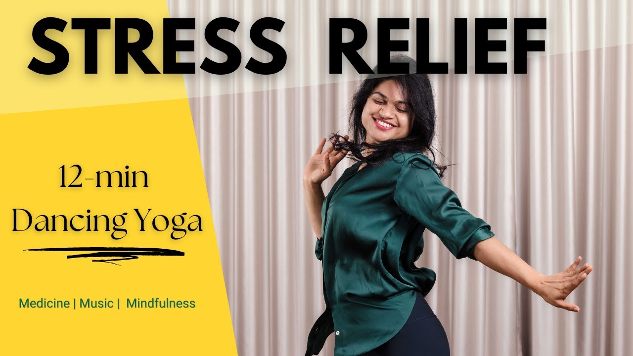 12min Dance Yoga for Stress Relief