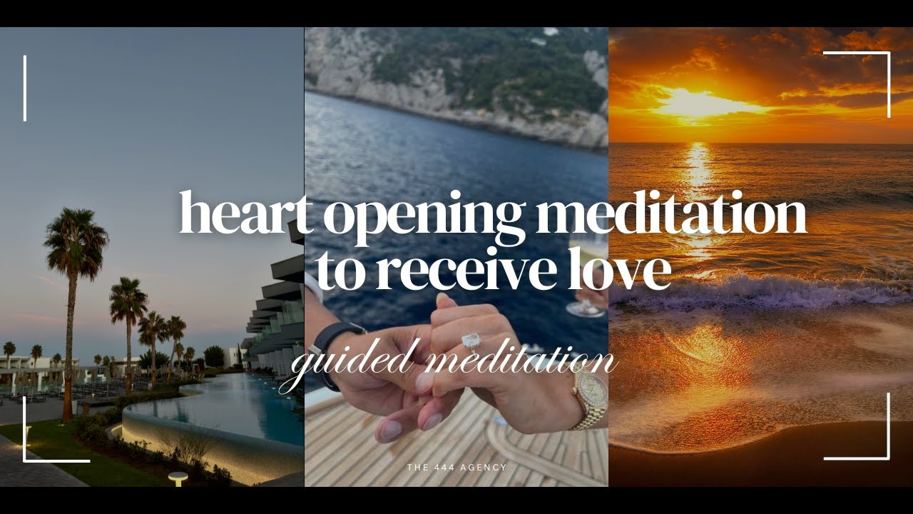 powerful meditation for opening your heart and receiving love ...