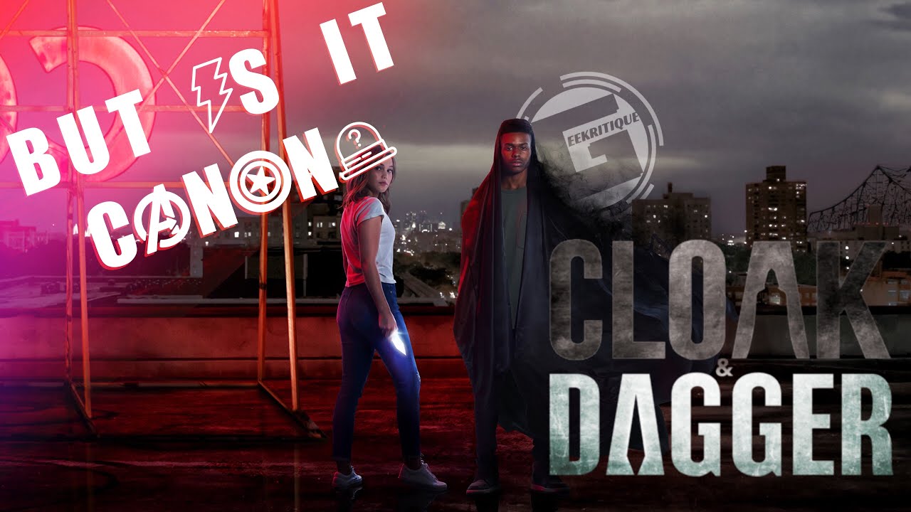 Download BUT IS IT CANON? | Cloak & Dagger Season One