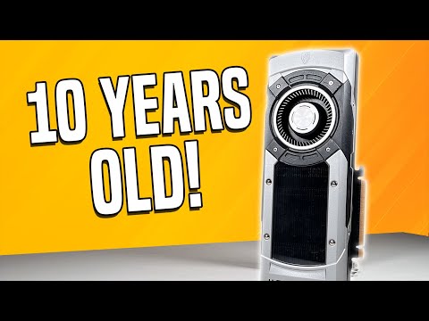 Gaming On A 10 YEAR OLD Graphics Card!