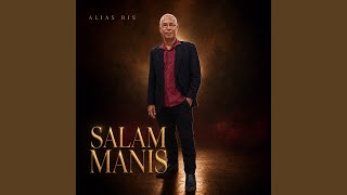 Salam Manis (Instrumental)