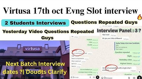 virtusa interview experience 17th oct 2025 Evng slot same Ques?|virtusa Next batch interview dates ?