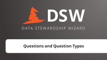 Data Stewardship Wizard - Questions and Question Types