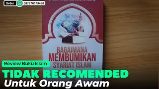 Review Buku - Bagaimana Membumikan Syariat Islam screenshot 4