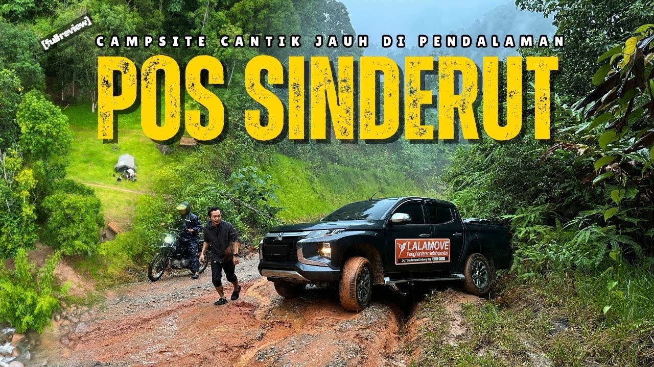 NEKAD tempuh perjalanan sukar DEMI camping di POS SINDERUT | Kg Nyamok campsite