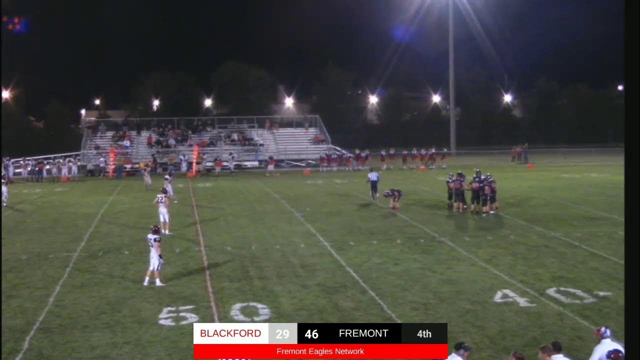 Varsity Football 2nd half of Blackford at Fremont YouTube