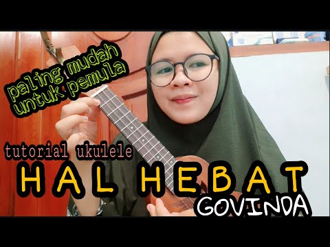 hal hebat (cover ukulele)
