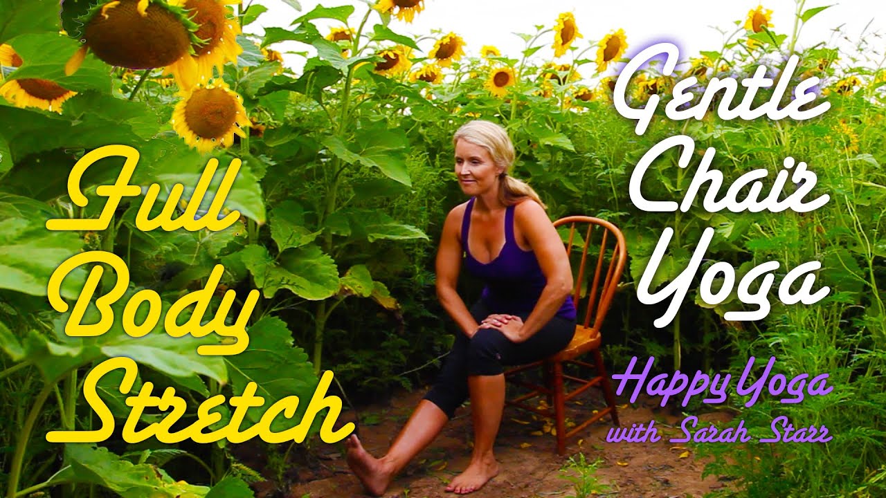 Chair Yoga Full Body Stretch - YouTube