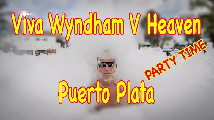 Viva Wyndham V Heaven Puerto Plata Party Time Foam Party