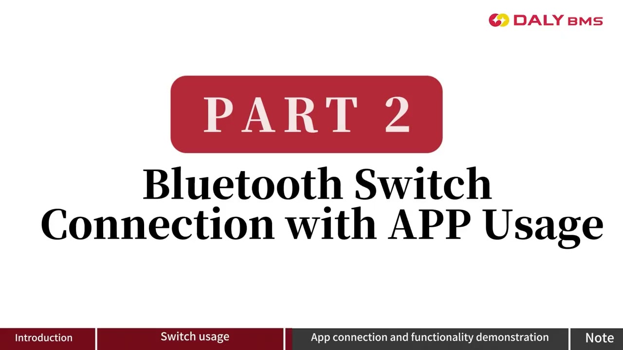 DALY BMS Bluetooth switch usage video tutorial 蓝牙开关