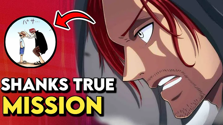 shanks hidden purpose in one piece. why he choose luffy? explain.