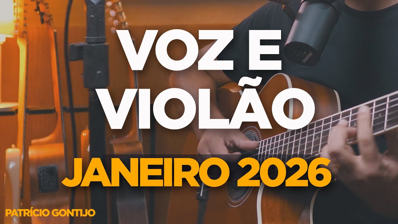 Playlist - VOZ E VIOLÃO - Janeiro 2026 - Músicas para Relaxar Dormir Descansar Acústico Trabalhar