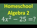 Factoring and Algebra 2 Preparation Quiz