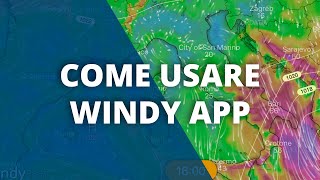 Come Usare Windy App Meteo e conoscere le previsioni del vento e del tempo screenshot 4