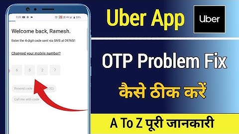 Uber Otp Not received | Uber Driver App otp problem | Uber App Mein Otp Kaise Dalen