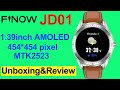 FINOW JD01 Smartwatch 2021 Unboxing&Review: MTK2523 1.39inch AMOLED 454*454 HD Full Round Display