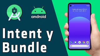 ✅ Android from Scratch | How to manage Intents and Bundles in Android