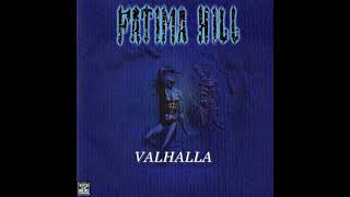 Fatima Hill - Valhalla (1997) (Full Album)