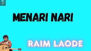 Menari Nari   Raim Laode  Musik Lirik