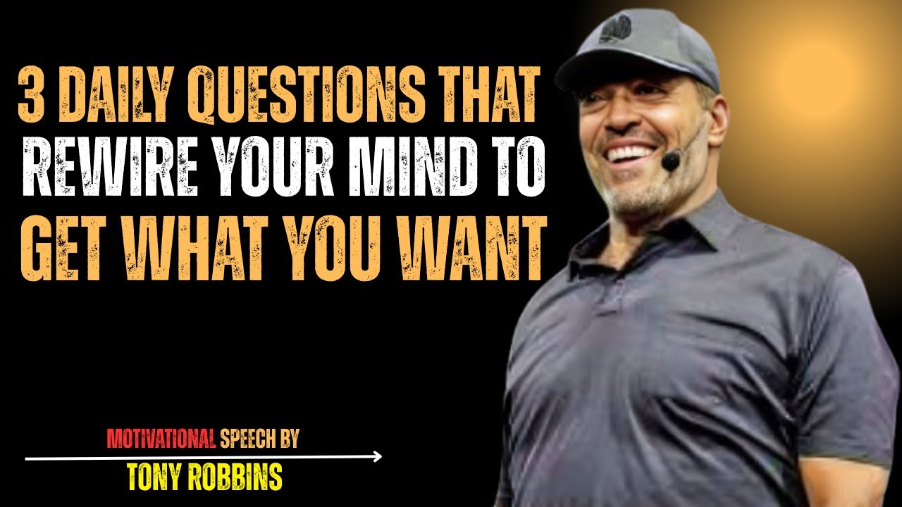 3 Daily Questions That Rewire Your Mind to Get What You Want